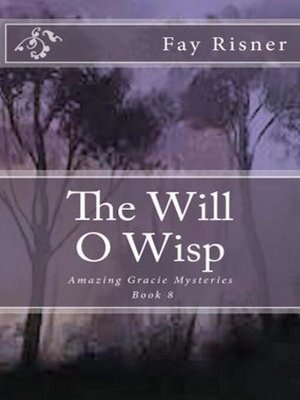 cover image of The Will O Wisp